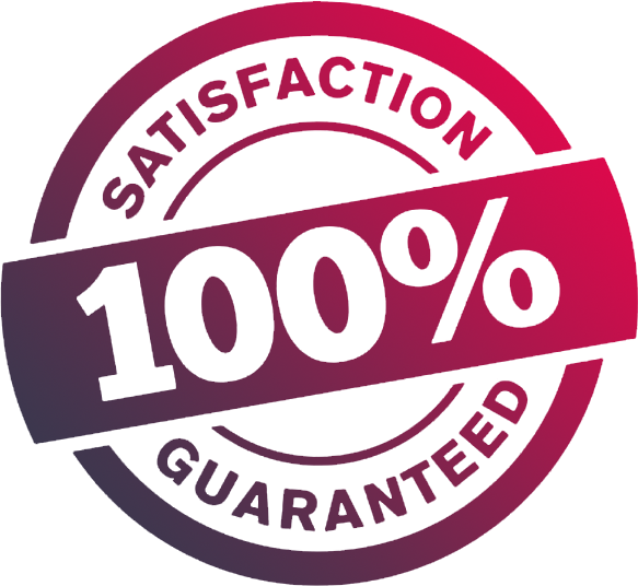 100% Satisfaction Guaranteed